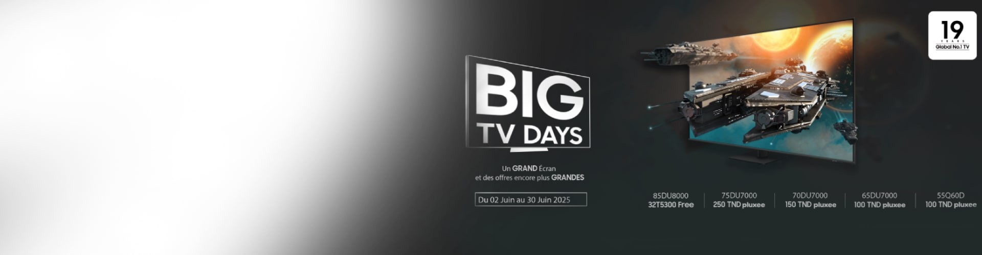 Big TV Days Samsung Tunisie